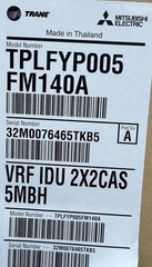 Trane/Mitsubishi VRF 2’x2’ Cassette,￼Model Number TPLFYP005FM140A