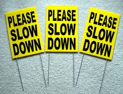 (3) PLEASE SLOW DOWN Coroplast SIGNS with stakes 8″ x 12″ Children Safety Sign