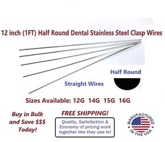 12 inch HALF ROUND Dental Stainless Steel Clasp Wire. Pick a Gauge Size! 12G-16G