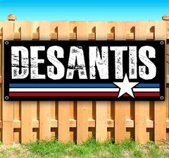DESANTIS 2024 Banner Advertising Vinyl Flag Sign Many Sizes ELECTION, REPUBLICAN