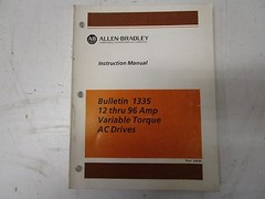 ALLEN-BRADLEY 201407-178 BULLETIN 1335 AC DRIVES INSTRUCTION MANUAL – FREE SHIP