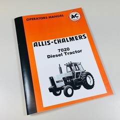 Allis Chalmers 7020 Diesel Tractor Owners Operators Manual