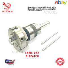 Revolving Centre MT3 shank with 50mm 3 Jaw Chuck mounting for Lathe’s Tailstock