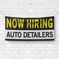 Now Hiring Auto Detailers 13 oz Heavy Duty Vinyl Banner Car Detailer Help Wanted