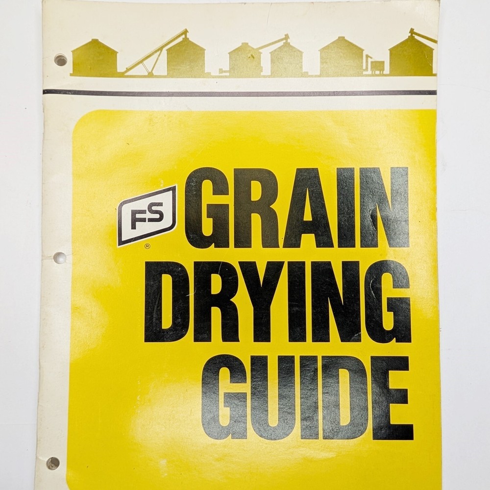1980 FS Grain Drying Guide Growmark Solar Dryer Instruction Manual Farm IL E10