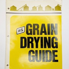 1980 FS Grain Drying Guide Growmark Solar Dryer Instruction Manual Farm IL E10
