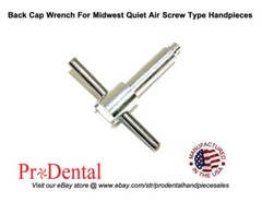 Midwest Quiet Air Screw Type Dental Handpiece Back Cap Wrench – ProDental