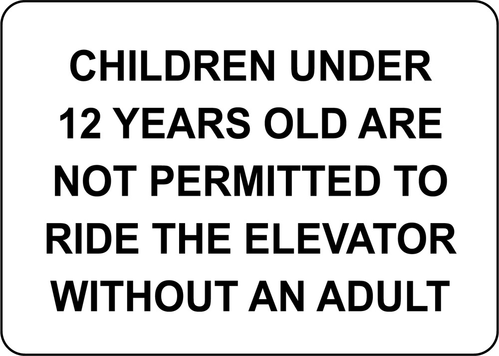 CHILDREN UNDER 12 YEARS OLD ARE NOT PERMITTED TO| Laminated Vinyl Decal Sticker