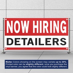 Now Hiring Detailers 13 oz Heavy Duty Vinyl Banner Jobs Available Auto Detailing
