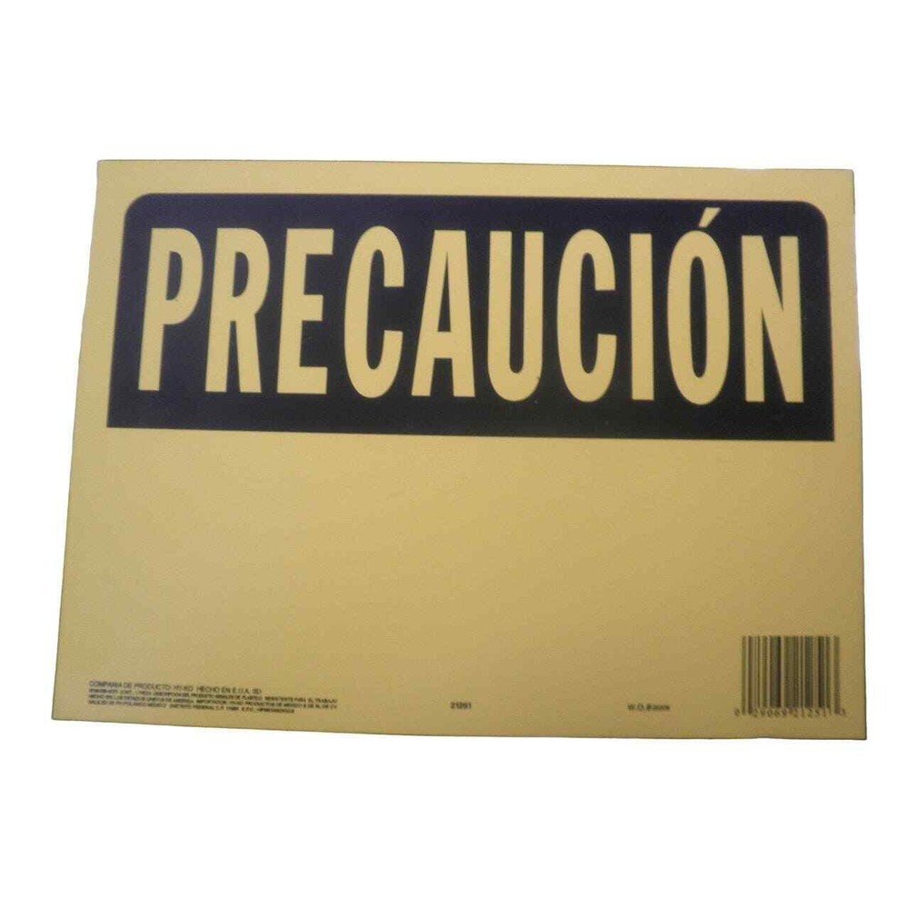 10″ x 14″ PRECAUCIÓN Sign, Yellow/Black w/ Blank Information Space to Enter Info
