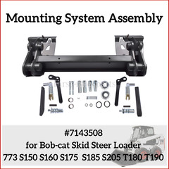 Mounting System 6577954 for Bobcat 773 S150 S160 S175 S185 S205 T180 T190 NEW