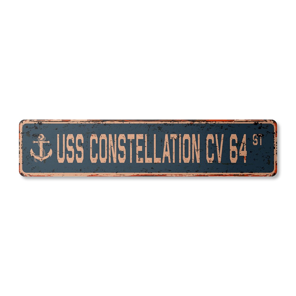 USS CONSTELLATION CV 64 Vintage Street Sign us navy ship veteran sailor rustic