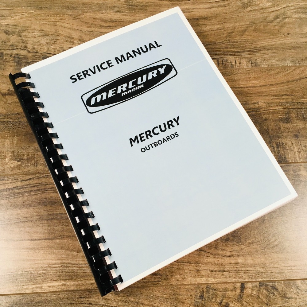 Mercury Marine Outboard Merc 500 500SS 600 650 650SS 700 800 850 Service Manual