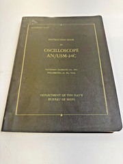 NAVSHIPS 92465 Oscilloscope AN/USM-24C Instruction Book | 1955 US Navy Manual
