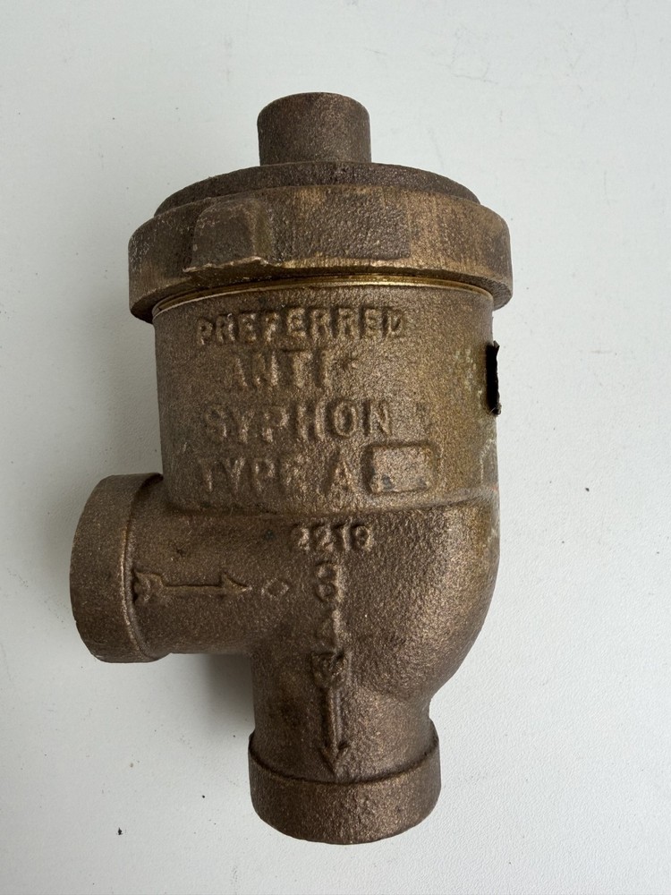 Preferred Utilities ANTI SIPHON valve 3/4″ ANTI SYPHON FUEL OIL New Old Stock