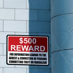 Horizontal Metal Sign $500 Reward for Information to Arrest Persons Commit Theft