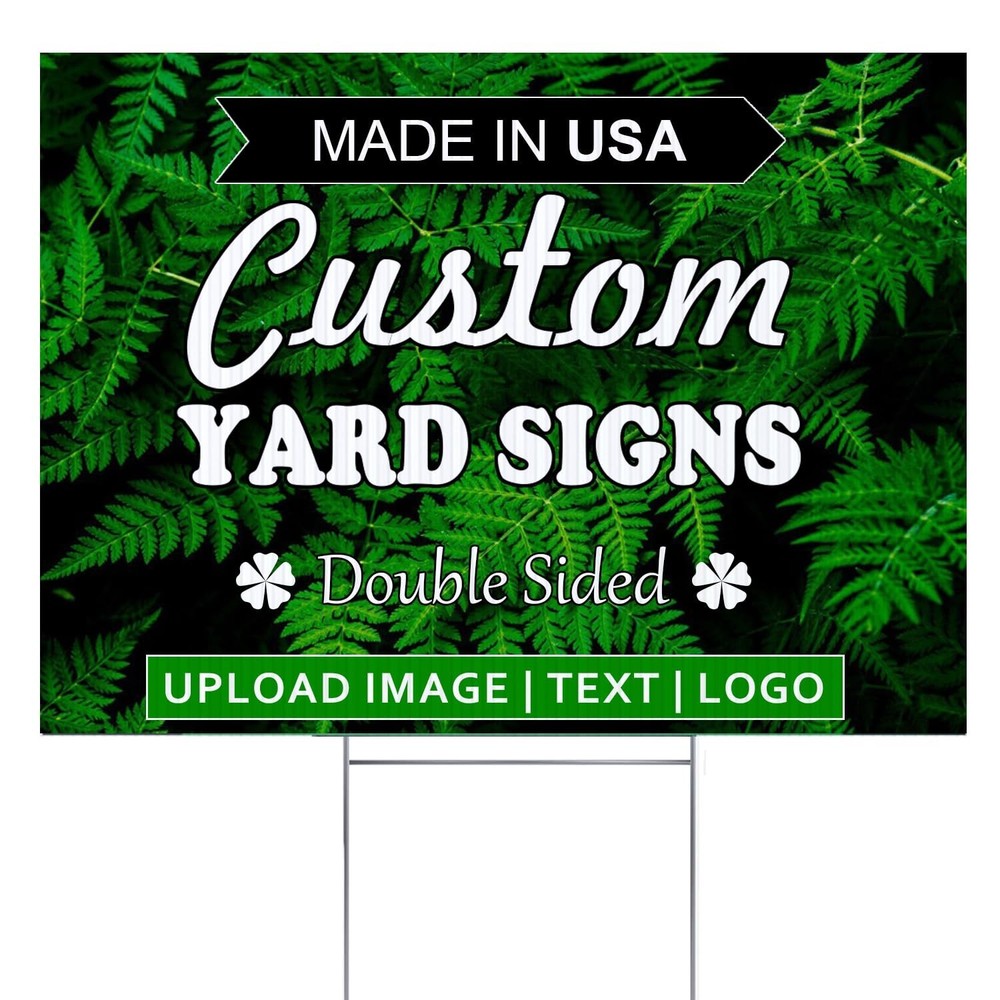 Custom Yard Signs | 2-Sided, Available in 12″ X 9″, 18″x12″, 24″x18″, 36″x24″