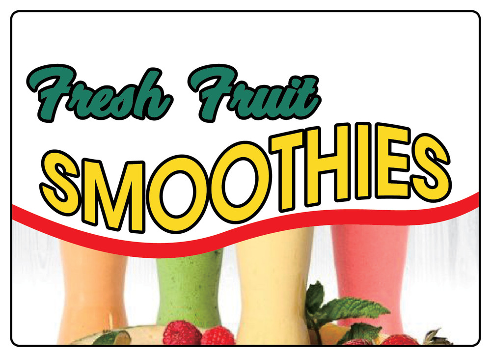 FRESH FRUIT SMOOTHIeS – STOREFRONT WINDOW ADVERTISING | Adhesive Vinyl Sign Dec