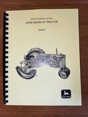 SERVICE MANUAL for 40 SERIES JOHN DEERE TRACTOR and CRAWLER REPAIR SHOP SM2013