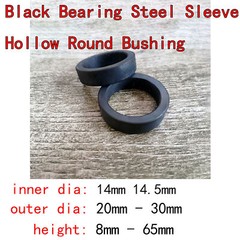 1pcs 14mm 14.5mm ID 20mm-30mm OD Black Bearing Steel Sleeve Hollow Round Bushing