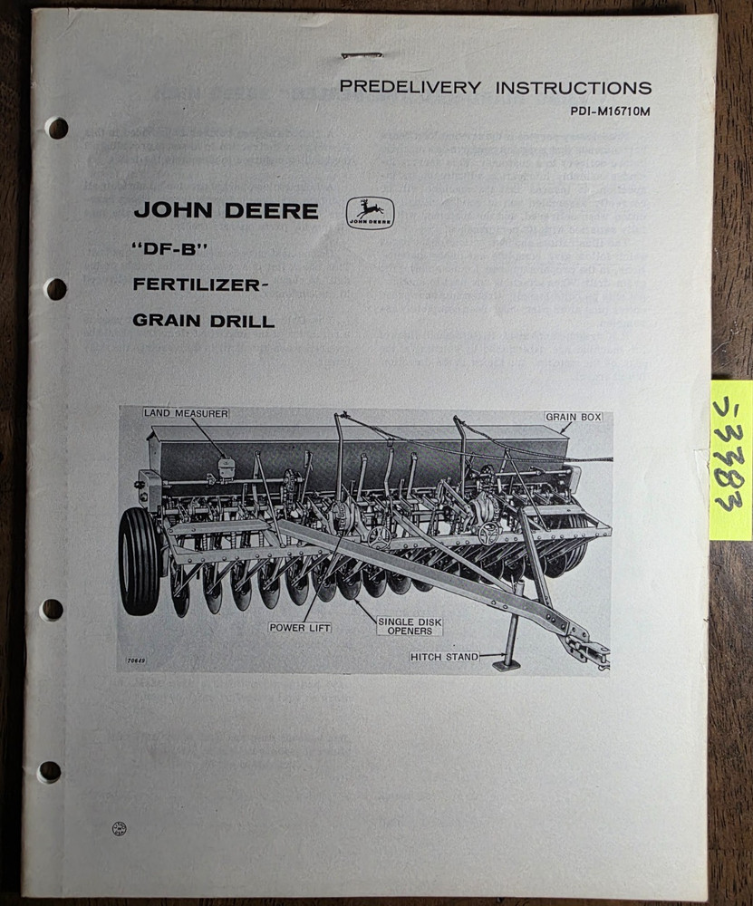 John Deere DF-B Fertilizer Grain Drill Predelivery Inst Manual PDI-M16710M 5/61
