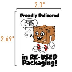 Recycled Packaging Stickers “Im ugly but eco”- 150 Stickers ($0.09 ea) 2 X 2.69″