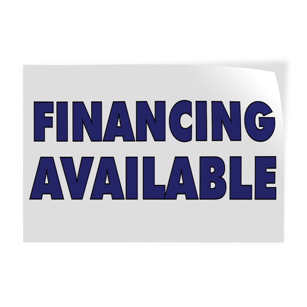 Decal Stickers Financing Available Advertising Printing A Vinyl Store Sign Label