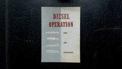 Diesel Operation Fuel and Lubricants Manual 1959 Illustrated Guide