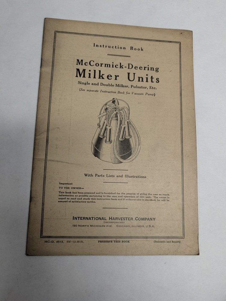 MCCORMICK DEERING MILKER UNITS ILLUSTRATED PARTS LIST OWNERS INSTRUCTION MANUAL