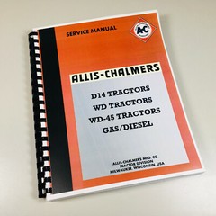Set Allis Chalmers D14 Tractor Service Parts Owner Manual Technical Operator