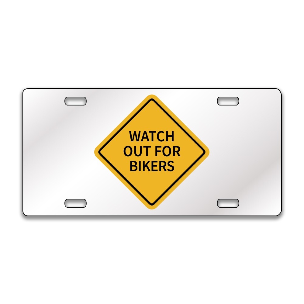 WATCH OUT FOR BIKERS FUNNY Chrome or Black Acrylic License Plate CUSTOM LP0192