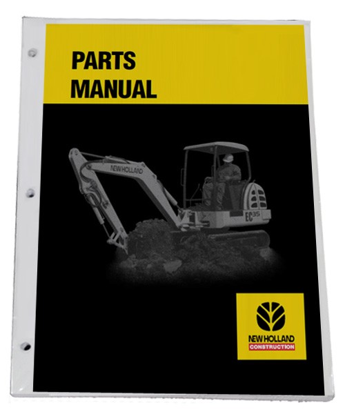 NEW HOLLAND E30BSR Tier 4 Excavator Parts Catalog Manual – Part# S3PW00036ZE01NA