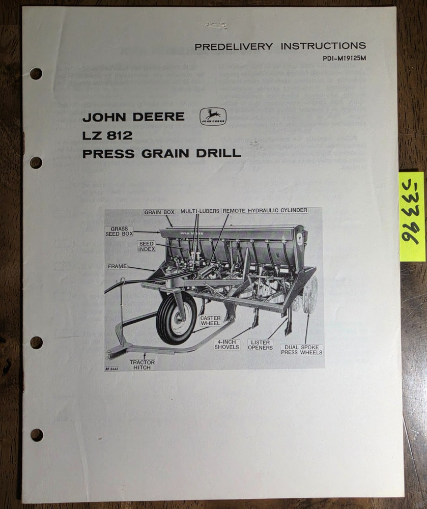 John Deere LZ LZ812 Press Grain Drill Predelivery Inst Manual PDI-M19125 e3 5/63