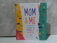 Mom & Me/A Journal for Mothers and Daughters