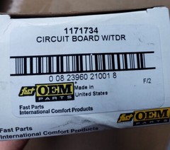 FAST OEM CARRIES 1171734 CIRCUIT BOARD W/TDR