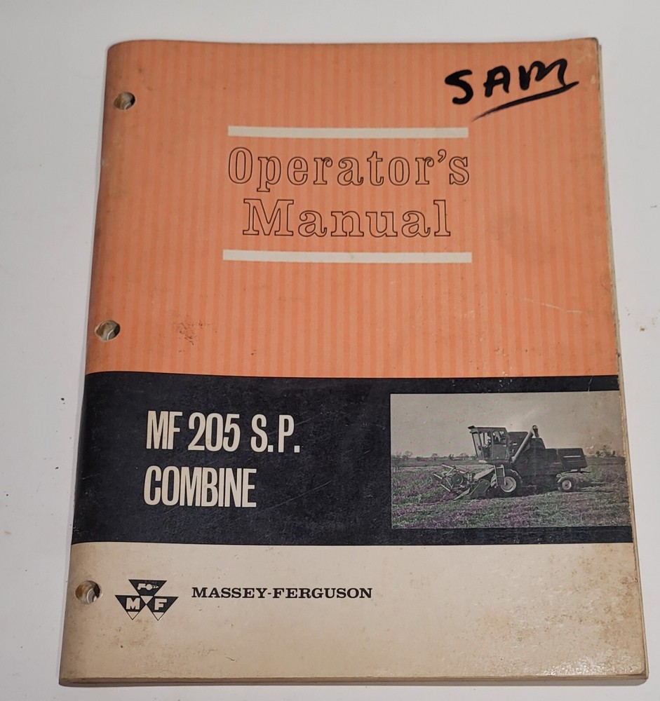 Massey Ferguson MF205 SP Combine Operator’s Manual