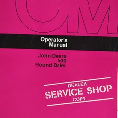 John Deere 500 Round Baler Owner’s Manual User Guide OME58251 VTG NOS 40 Pages