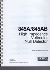 Fluke Model 845A/845AB High Impedance Voltmeter Null Detector Instruction Manual
