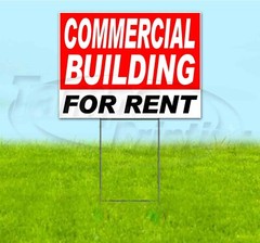 COMMERCIAL BUILDING FOR RENT 18×24 Yard Sign WITH STAKE Corrugated Bandit SALE