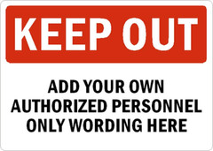 Aluminum Weatherproof Sign Authorized Personnel Custom 8×12 Metal Outdoor