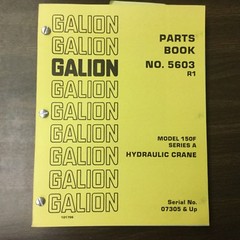 Galion 150FA PARTS MANUAL BOOK CATALOG MANUAL HYDRAULIC MOBILE CRANE GUIDE #5603