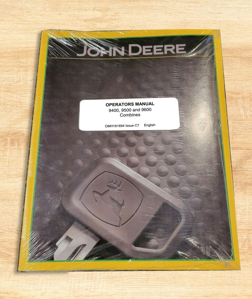 John Deere 9400, 9500, 9600 Combine Owners Operators Manual – OMH161694