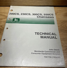 John Deere 200CS 230CS 300CS 550CS Chainsaws Technical Manual TM1750