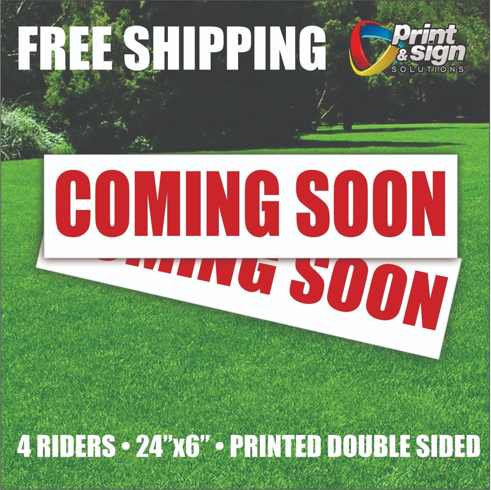 4PC COMING SOON 6″x24″ REAL ESTATE RIDER SIGN 2 Sided HOMES PLASTIC REALTOR