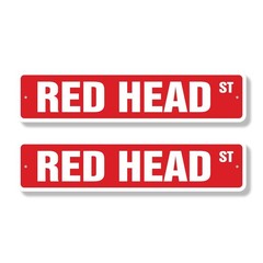 RED HEAD Street Sign (2 Pack) Metal Road Sign hair redhead dye beautician