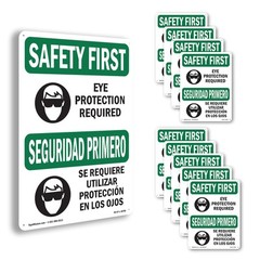 Eye Protection Required Bilingual OSHA SAFETY FIRST Sign Or Decal – 5 or 10 Pack