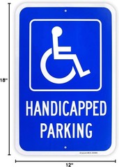 Large Handicap Parking Sign, 18″ X 12″, Rust Free Aluminum, Reflective