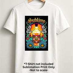 Sublimation Print Sublime for t-shirts, signs Ready To Press Heat Transfer