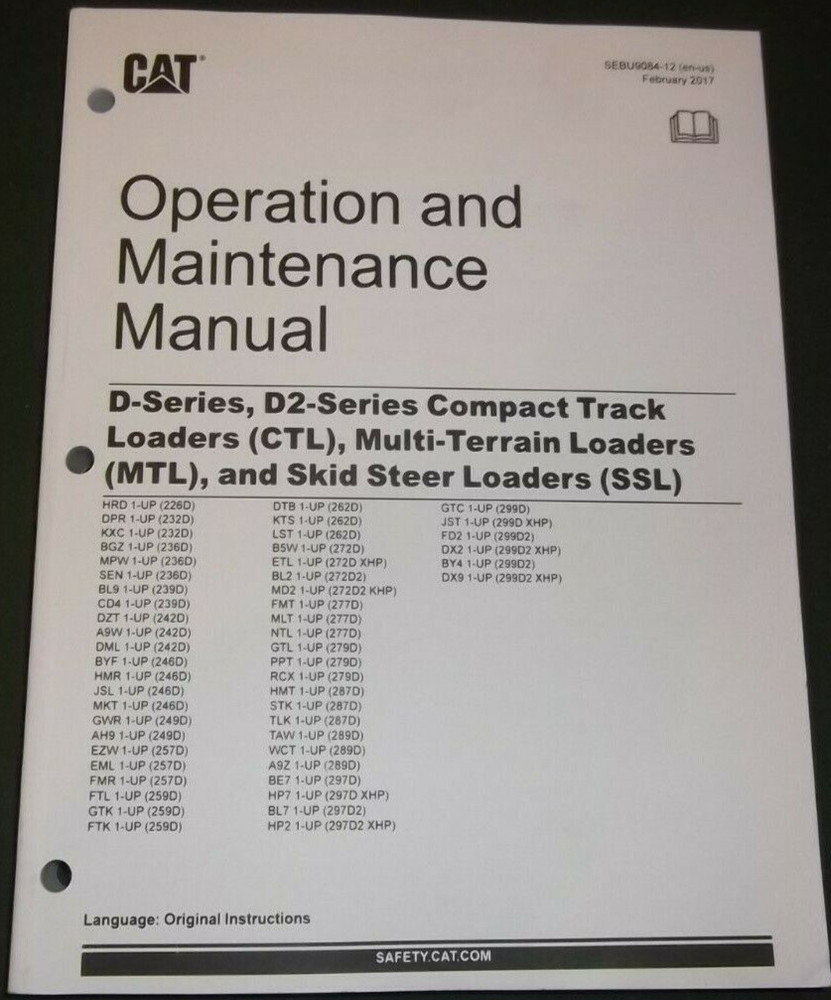 CATERPILLAR 236D 242D 246D 259D 262D 272D 277D 297D OPERATION MAINTENANCE MANUAL