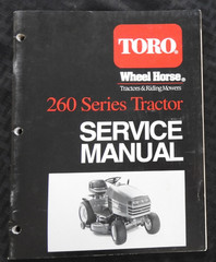 1990’s TORO WHEEL HORSE 260 SERIES LAWN TRACTOR SERVICE REPAIR MANUAL MINTY